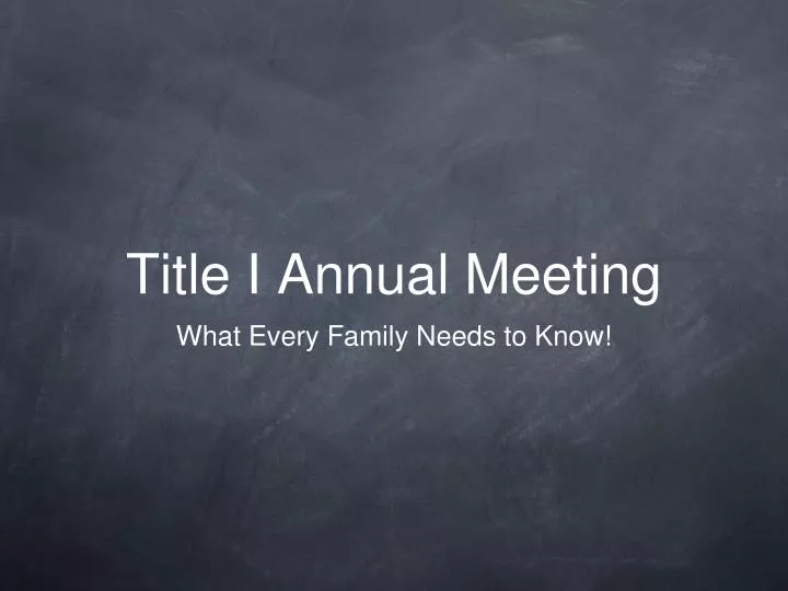 title i annual meeting