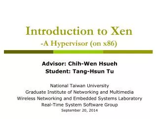 Introduction to Xen -A Hypervisor (on x86)