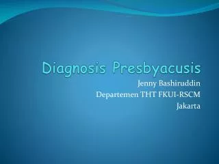 Diagnosis Presbyacusis