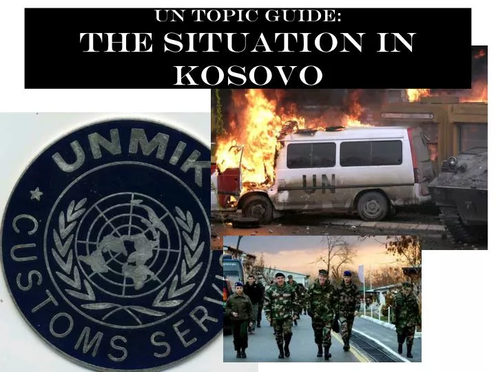 un topic guide the situation in kosovo