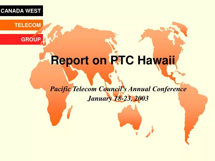 report on ptc hawaii