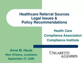 Healthcare Referral Sources Legal Issues &amp; Policy Recommendations