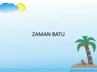 zaman batu