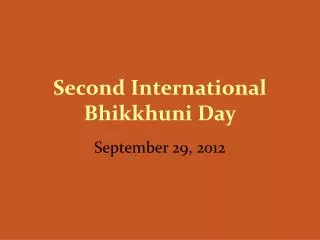Second International Bhikkhuni Day
