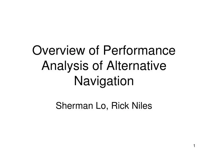 overview of performance analysis of alternative navigation