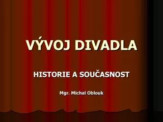v voj divadla