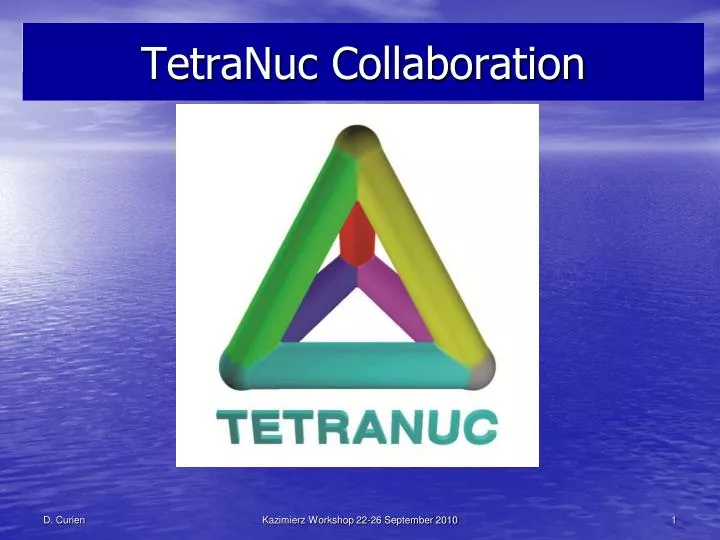 tetranuc collaboration