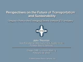Perspectives on the Future of Transportation and Sustainability