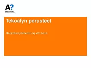 teko lyn perusteet
