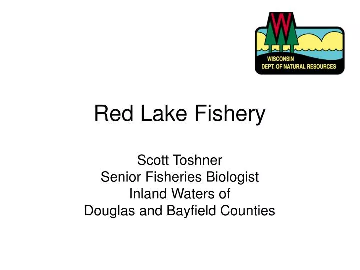 red lake fishery
