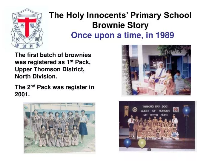 the holy innocents primary school brownie story once upon a time in 1989
