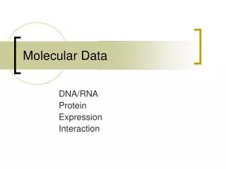 Molecular Data