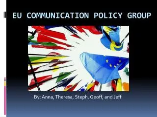 EU Communication policy group
