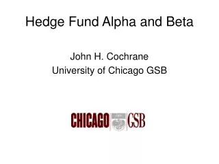 Hedge Fund Alpha and Beta