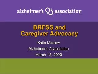 BRFSS and Caregiver Advocacy