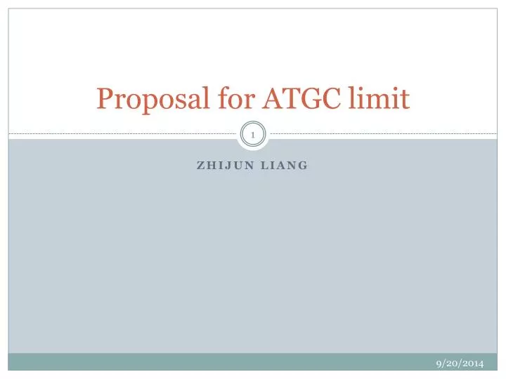 proposal for atgc limit