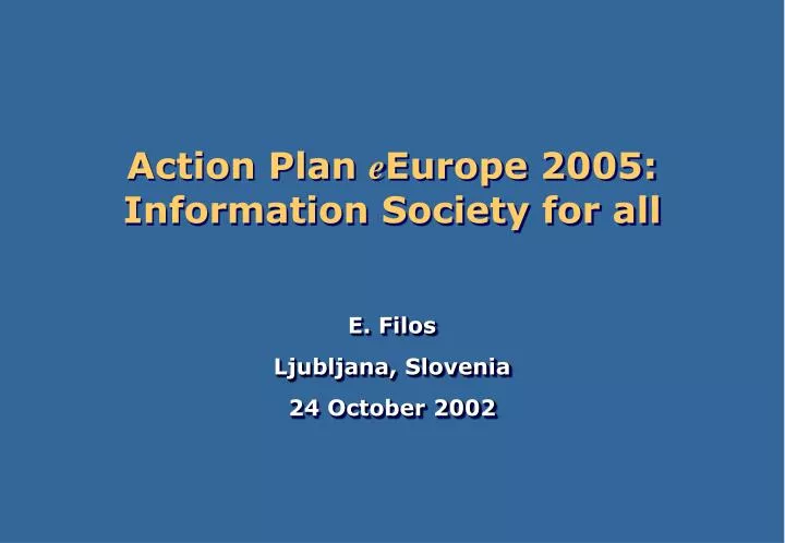 action plan e europe 2005 information society for all