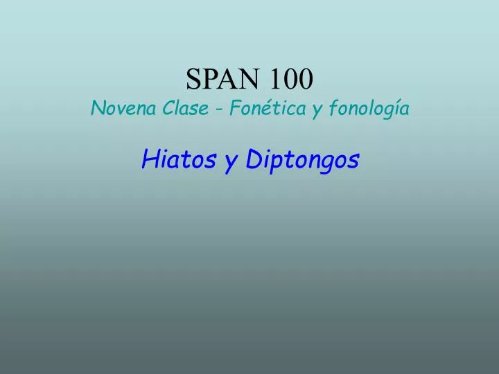 span 100 novena clase fon tica y fonolog a