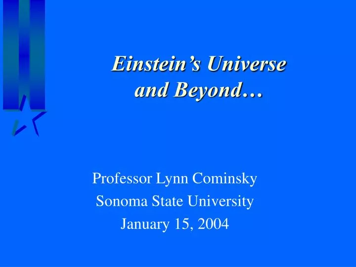 einstein s universe and beyond