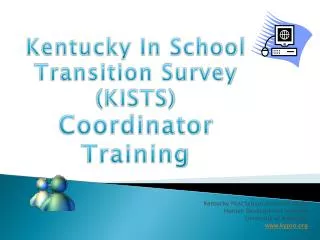 Kentucky Post School Outcome Study Human Development Institute University of Kentucky