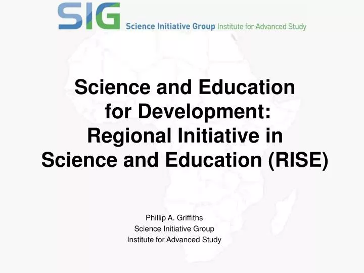 science and education for development regional initiative in science and education rise