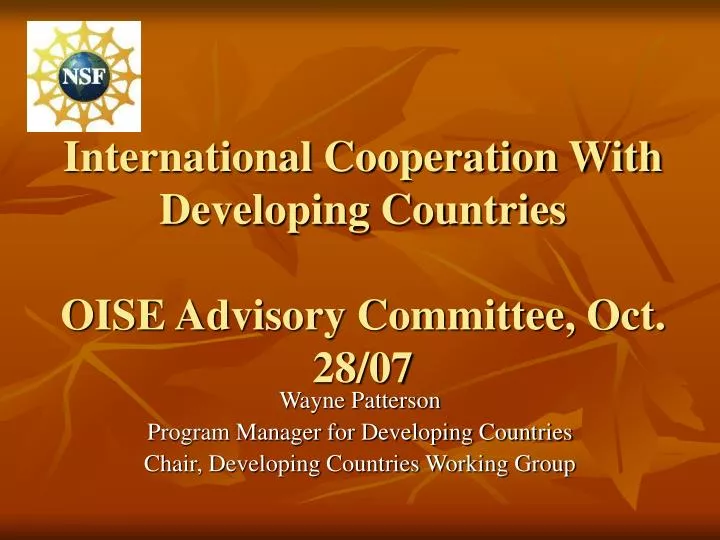 international cooperation with developing countries oise advisory committee oct 28 07