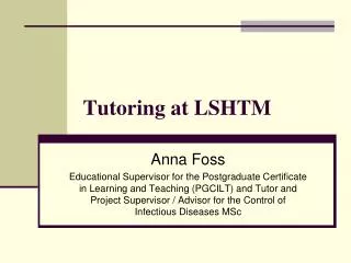 Tutoring at LSHTM