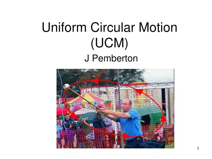 uniform circular motion ucm
