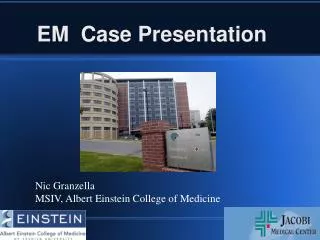 EM Case Presentation