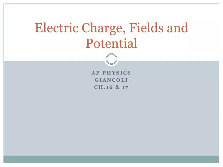electric charge fields and potential