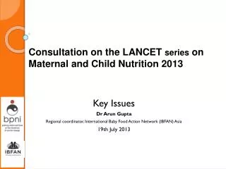 Consultation on the LANCET series on Maternal and Child Nutrition 2013