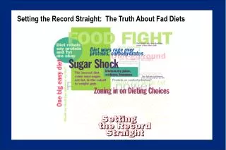 Setting the Record Straight: The Truth About Fad Diets