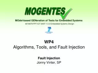 WP4 Algorithms, Tools, and Fault Injection