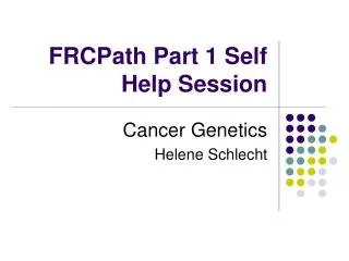 FRCPath Part 1 Self Help Session