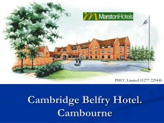 Cambridge Belfry Hotel. Cambourne