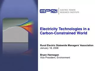 Electricity Technologies in a Carbon-Constrained World