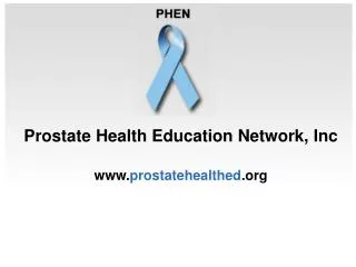 Prostate Health Education Network, Inc prostatehealthed