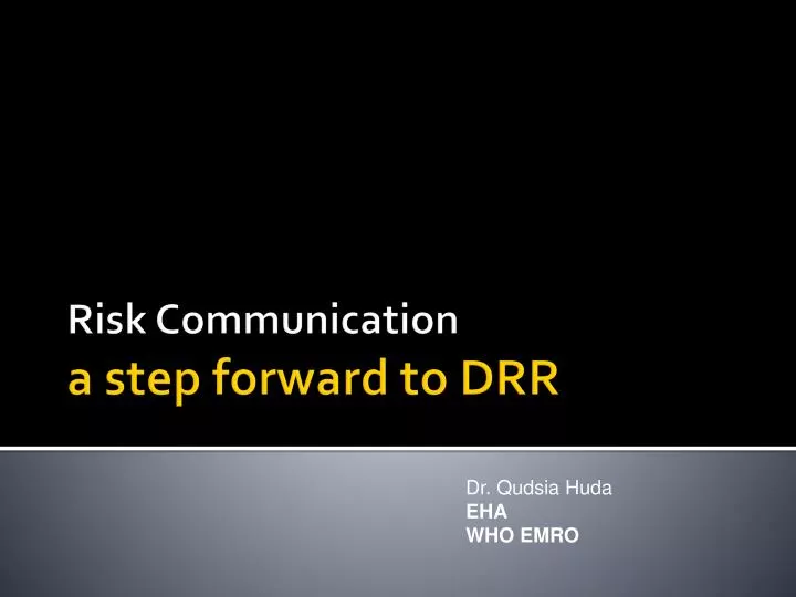 risk communication a step forward to drr