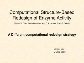 Computational Structure-Based Redesign of Enzyme Activity