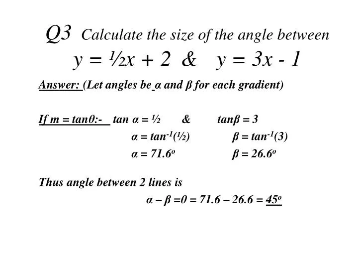 q3 calculate the size of the angle between y x 2 y 3x 1