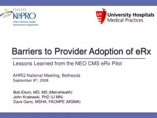 Barriers to Provider Adoption of eRx