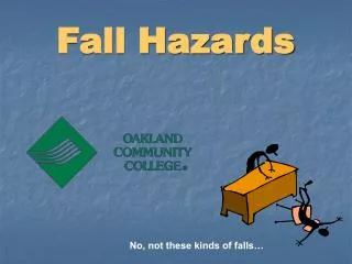 Fall Hazards