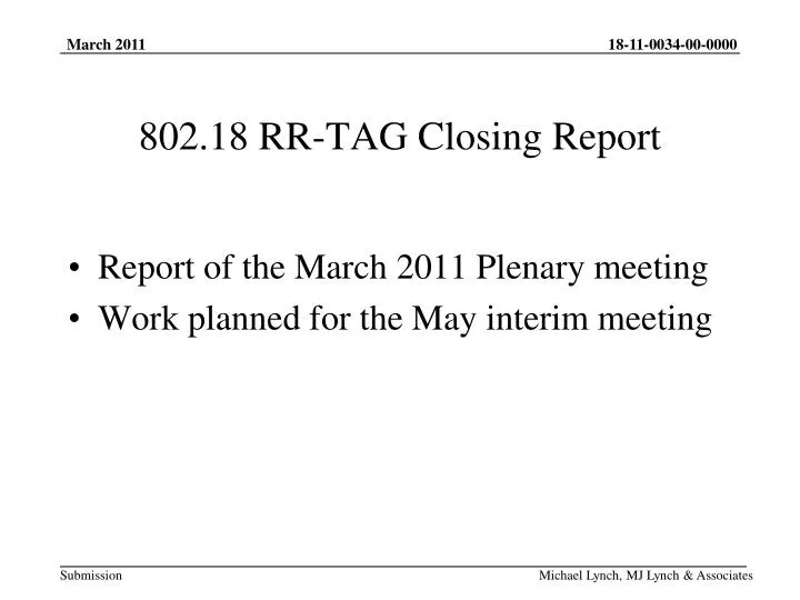 802 18 rr tag closing report