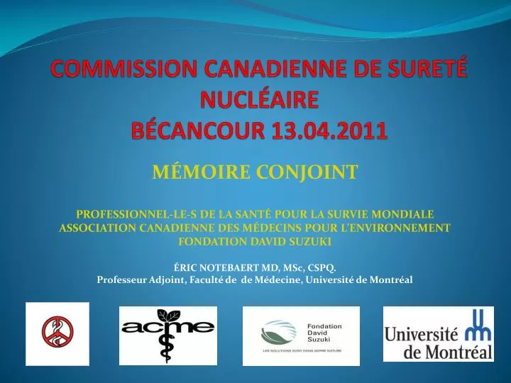 commission canadienne de suret nucl aire b cancour 13 04 2011