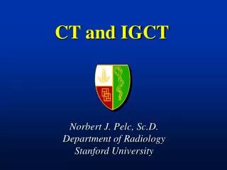 CT and IGCT