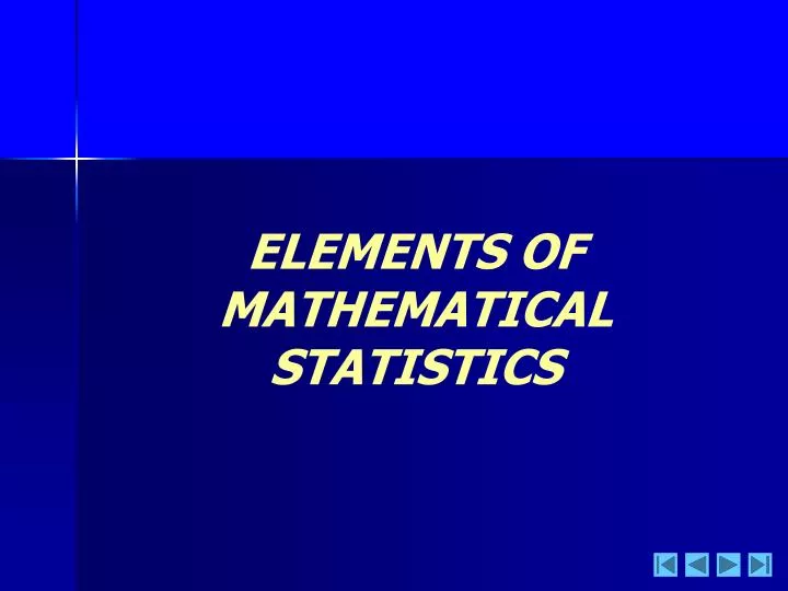 elements of mathematical statistics