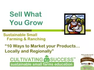 Sell What You Grow