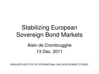 Stabilizing European Sovereign Bond Markets