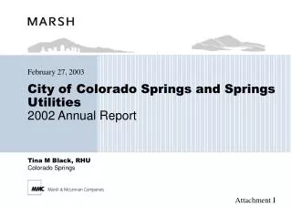 City of Colorado Springs and Springs Utilities 2002 Annual Report