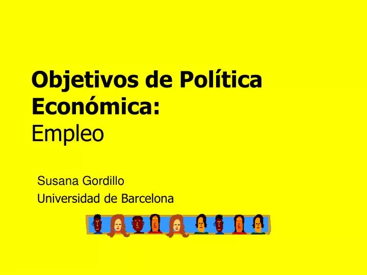 objetivos de pol tica econ mica empleo